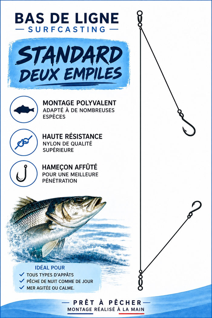 Bas de ligne 2 Empiles